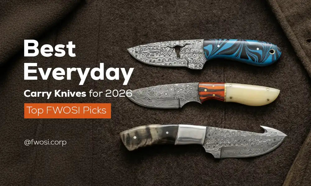 Best Everyday Carry Knives for 2026 – Top FWOSI Picks