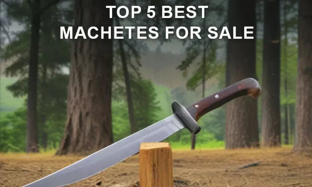 Top 5 Best Machetes for Sale at FWOSI